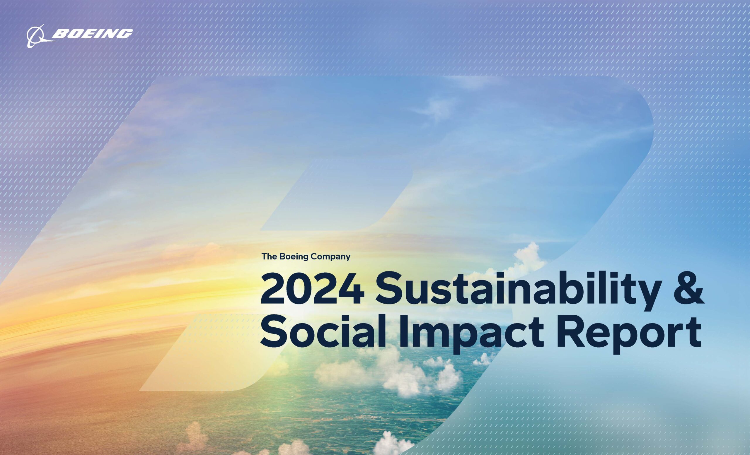 Boeing 2024 Sustainability & Social Impact Report Shows Steady Progress